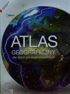 Okładka książki Atlas Geograficzny LO Świat,Polska w.2013 TW NE