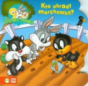 Okładka książki Baby Looney Tunes. Gdzie jest marchewka?
