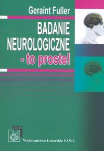 Okładka książki Badanie neurologiczne - to proste!