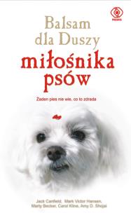 Okładka książki Balsam dla Duszy miłośnika psów