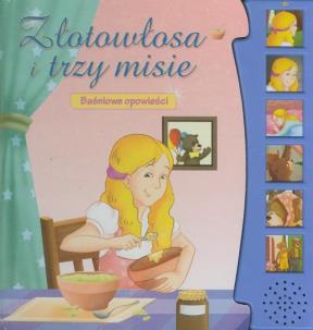 Okładka książki Baśniowe opowieści - Złotowłosa i trzy misie