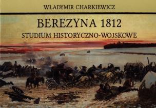 Okładka książki Berezyna 1812