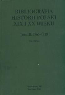 Opakowanie Bibliografia historii polski XIX i XX wieku t III wolumen 1