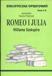 Okładka książki Biblioteczka opracowań nr 014 Romeo i Julia