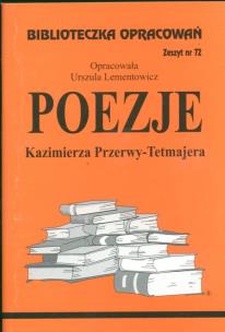 Okładka książki Biblioteczka opracowań nr 072 Poezje K.Przerwy-Tet