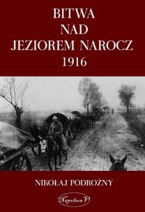 Okładka książki Bitwa nad Jeziorem Narocz 1916