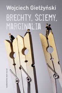 Okładka książki Brechty, ściemy, marginalia