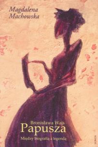 Okładka książki Bronisława Wajs Papusza