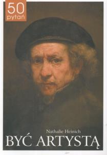 Okładka książki Być artystą
