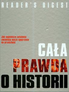Okładka książki Cała prawda o historii