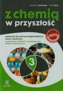 Okładka książki Chemia LO NPP Z chemią... 3 Z.R. podr w.2014