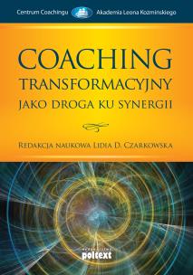 Okładka książki Coaching transformacyjny jako droga ku synergii