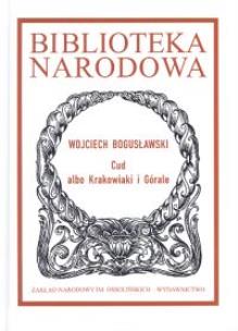 Okładka książki Cud albo Krakowiaki i Górale
