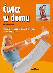 Okładka książki Ćwicz w domu