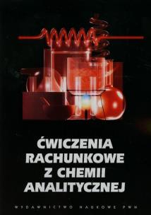 Opakowanie Ćwiczenia rachunkowe z chemii analitycznej
