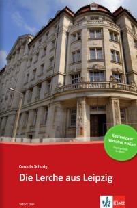 Okładka książki Die Lerche aus Leipzig, Buch + Online