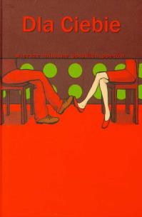 Okładka książki Dla Ciebie. Wiersze miłosne polskich poetów ALGO