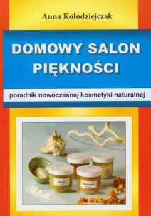 Okładka książki Domowy salon piękności