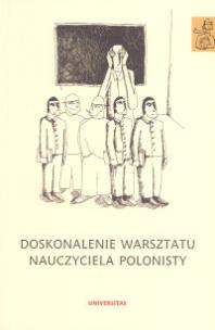 Opakowanie Doskonalenie warsztatu nauczyciela polonisty