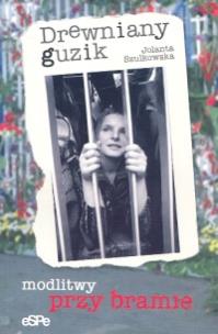 Okładka książki Drewniany guzik modlitwy przy bramie