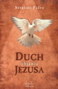 Okładka książki Duch objawia Jezusa