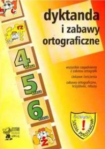 Okładka książki Dyktanda i zabawy ortograficzne SP 4-6 GREG