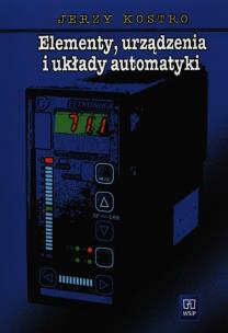 Okładka książki Elementy urządzeni i układy automatyki Kostro WSiP