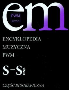 Okładka książki Encyklopedia muzyczna T9 S-Sł. Biograficzna