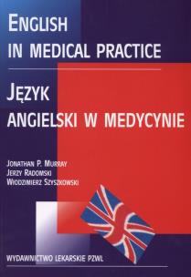 Okładka książki English in medical practice Język angielski w medycynie
