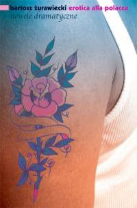 Okładka książki Erotica alla polacca. Nowele dramatyczne