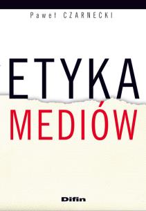Okładka książki Etyka mediów