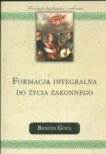 Okładka książki Formacja integralna do życia zakonnego