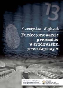 Okładka książki Funkcjonowanie przesądów w środowisku przestępczym