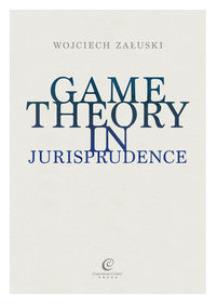 Okładka książki Game theory in jurisprudence