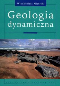 Okładka książki Geologia dynamiczna