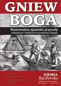 Okładka książki Gniew Boga. Ekstremalne zjawiska przyrody w Raciborzu i okolicach na przestrzeni dziejów.  Przemyśli