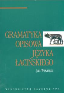 Okładka książki Gramatyka opisowa języka łacińskiego