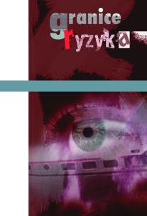 Okładka książki Granice ryzyka