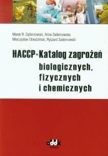 Okładka książki HACCP Katalog zagrożeń biologicznych, fizycznych i chemicznych