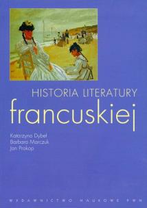 Okładka książki Historia literatury francuskiej
