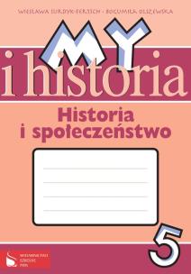 Okładka książki Historia - My i historia 5 ćw. DEMART/PWN