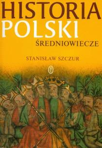 Okładka książki Historia Polski Średniowiecze