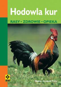 Okładka książki Hodowla kur. Rasy, zdrowie, opieka