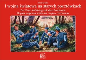 Okładka książki I wojna światowa na starych pocztówkach