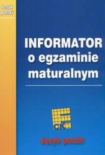 Opakowanie Informator maturalny - język polski