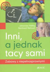 Okładka książki Inni a jednak tacy sami. Zabawy ...