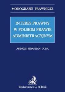 Okładka książki Interes prawny w polskim prawie administracyjnym