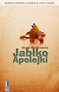 Okładka książki Jabłko Apolejki - Beata Wróblewska