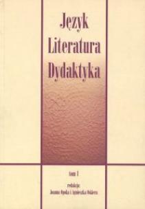 Opakowanie Język Literatura Dydaktyka Tom 1