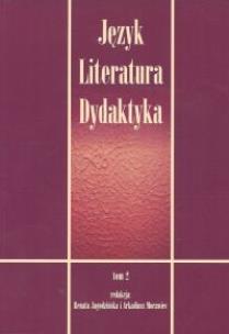 Opakowanie Język Literatura Dydaktyka Tom 2